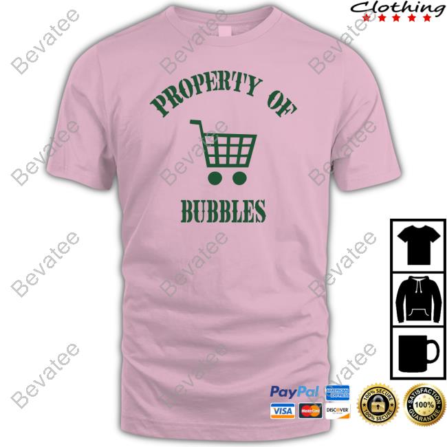 https://senprints.com/official-property-of-bubbles-shirt