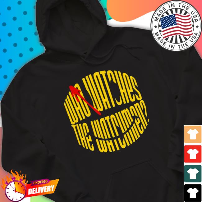 Who Watches The Watchmen Shirt