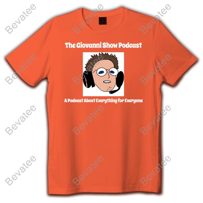 The Giovanni Show Podcast Starts Year 3 Shirt